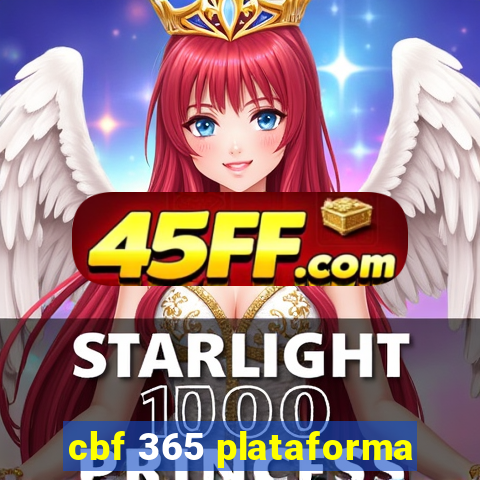 cbf 365 plataforma